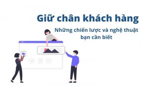 Giữ chân khách hàng