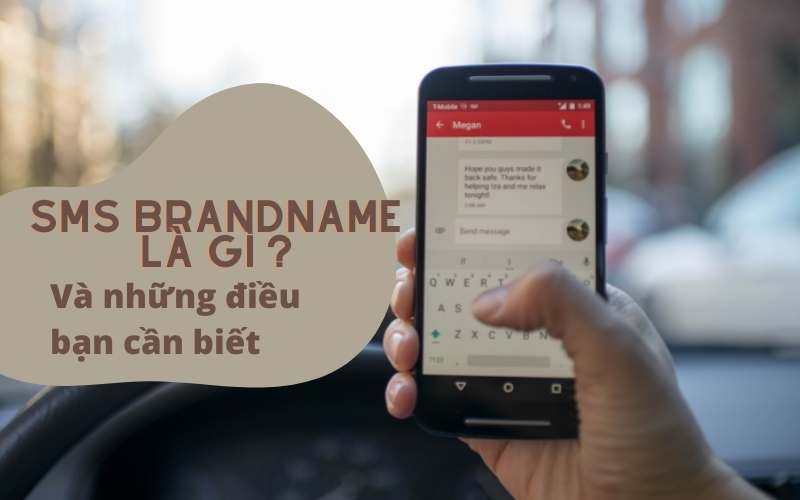 SMS Brandname là gì và những điều bạn cần biết