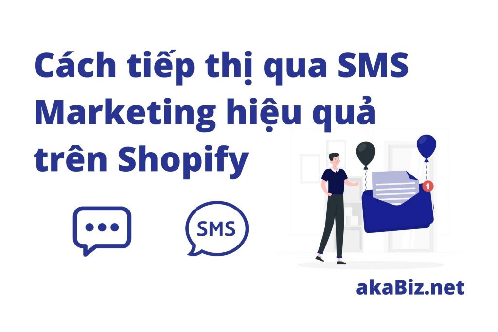 Cách tiếp thị qua SMS marketing hiệu quả