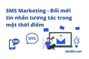 sms marketing - đổi mới tin nhắn tương tác