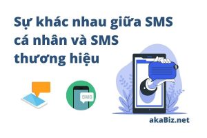 Sự khác nhau giữ SMS cá nhân và SMS thương hiệu