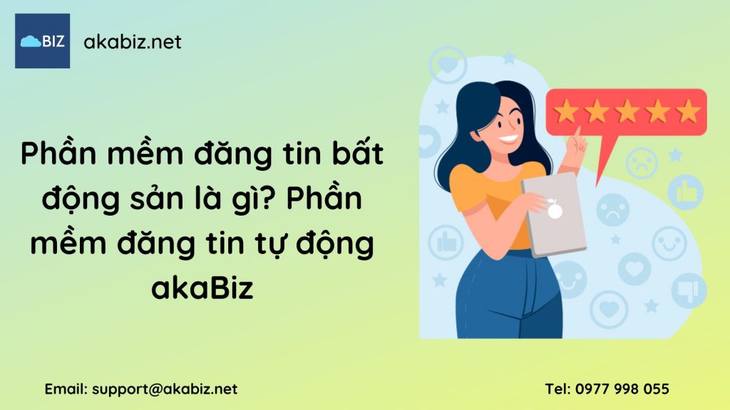 Phần mềm đăng tin bất động sản