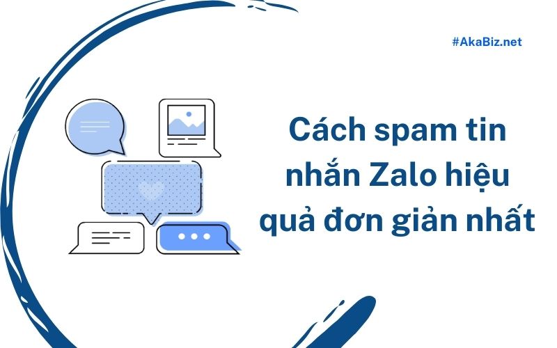 Cách spam tin nhắn Zalo hiệu quả đơn giản nhất
