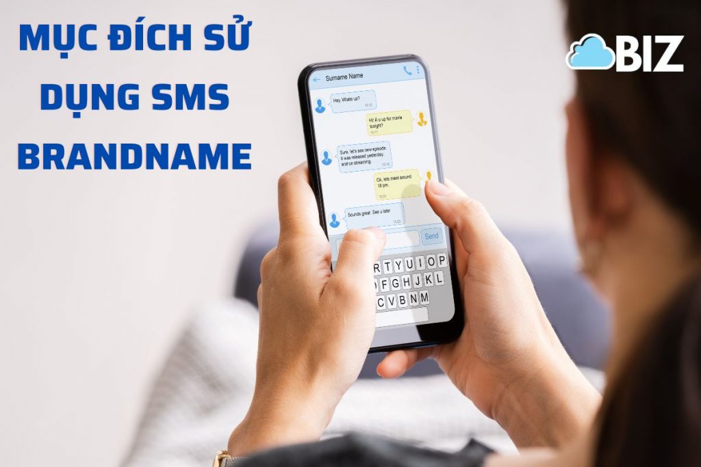 Mục đích sử dụng SMS Brandname