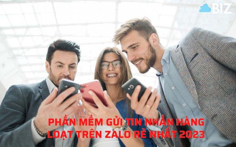 phần mềm gửi tin nhắn hàng loạt trên Zalo