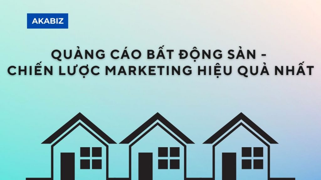 quảng cáo bất động sản