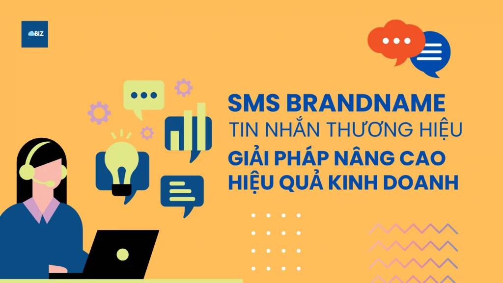 SMS Brandname - Tin nhắn thương hiệu