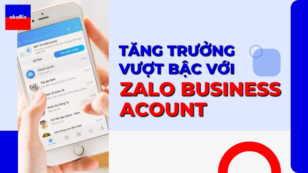 tăng trưởng vượt bậc với zalo business account