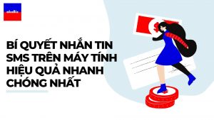 Bí Quyết Nhắn Tin SMS Trên Máy Tính Hiệu Quả Nhanh Chóng Nhất